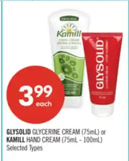 Shoppers Drug Mart GLYSOLID GLYCERINE CREAM (75mL) or KAMILL HAND CREAM (75mL - 100mL) offer