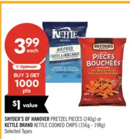 Shoppers Drug Mart SNYDER'S OF HANOVER PRETZEL PIECES (240g) or KETTLE BRAND KETTLE COOKED CHIPS (156g - 198g) offer