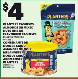 Independent City Market PLANTERS CASHEWS, ALMONDS OR MIXED NUTS TINS OR FLAVOURED CASHEWS offer