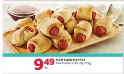 Rexall M&M FOOD MARKET Mini Franks in Pastry offer