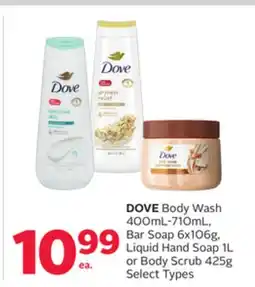 Rexall DOVE Body Wash 400mL-710mL, Bar Soap 6x106g, Liquid Hand Soap 1L or Body Scrub 425g offer