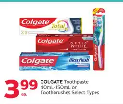 Rexall COLGATE Toothpaste 40mL-150mL or Toothbrushes offer