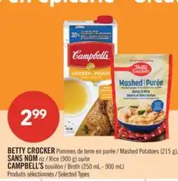 Pharmaprix BETTY CROCKER Mashed Potatoes (215 g), NO NAME Rice (900 g) or CAMPBELL'S Broth (250 mL - 900 mL) offer