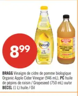 Pharmaprix BRAGG Organic Apple Cider Vinegar (946 mL), PC (750 mL) or BECEL (1 L) Oil offer