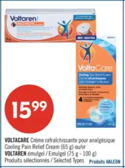 Pharmaprix VOLTACARE Cooling Pain Relief Cream (65 g) or VOLTAREN Emulgel (75 g - 100 g) offer