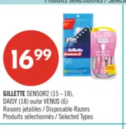 Pharmaprix GILLETTE SENSOR2 (15 - 18), DAISY (18) or VENUS (6) Disposable Razors offer