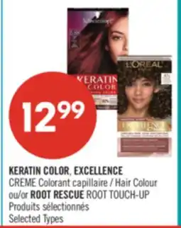Pharmaprix KERATIN COLOR, EXCELLENCE Hair Colour or ROOT RESCUE ROOT TOUCH-UP offer