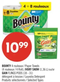 Pharmaprix BOUNTY 4 Paper Towels 4 Roll), IVORY SNOW (1,36 L) or GAIN FLINGS PODS (18 - 31) Laundry Detergent offer