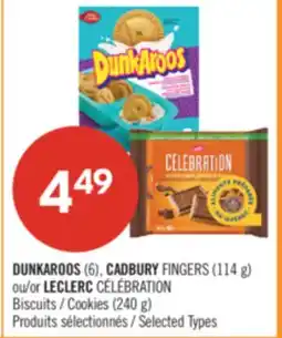 Pharmaprix DUNKAROOS (6), CADBURY FINGERS (114 g) or LECLERC CÉLÉBRATION Cookies (240 g) offer