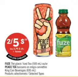 Pharmaprix FUZE Iced Tea (500 mL) or PEACE TEA King Can Beverages (695 mL) offer
