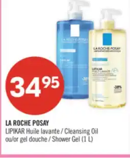 Pharmaprix LA ROCHE POSAY Cleansing Oil or Shower Gel offer
