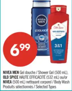 Pharmaprix NIVEA MEN Shower Gel (500 mL), OLD SPICE HAUTE EFFICACITÉ (532 mL) or NIVEA (500 mL) Body Wash offer