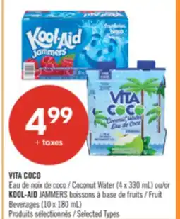 Pharmaprix VITA COCO Coconut Water (4 x 330 mL) or KOOL-AID JAMMERS Fruit Beverages (10 x 180 mL) offer
