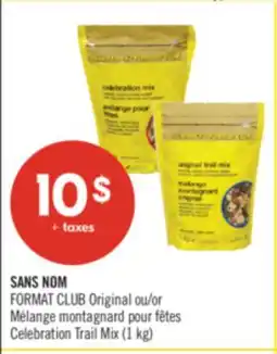 Pharmaprix NO NAME FORMAT CLUB Original or Celebration Trail Mix (1 kg) offer