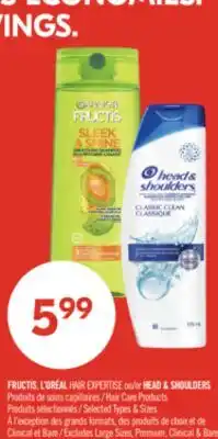 Pharmaprix FRUCTIS, L'ORÉAL HAIR EXPERTISE or HEAD & SHOULDERS Hair Care Products offer