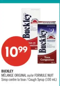 Pharmaprix BUCKLEY MÉLANGE ORIGINAL or Cough Syrup offer