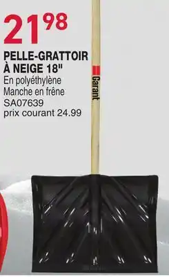 Matério PELLE-GRATTOIR À NEIGE 18 GARANT offer
