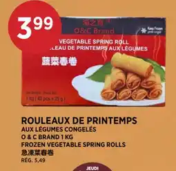 Kim Phat O&C BRAND FROZEN VEGETABLE SPRING ROLLS offer