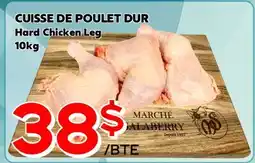Marche Salaberry CUISSE DE POULET DUR offer