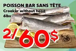 Marche Salaberry POISSON BAR SANS TÊTE offer