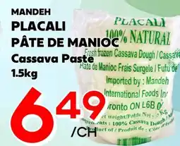 Marche Salaberry MANDEH PLACALI PÂTE DE MANIOC offer