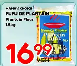 Marche Salaberry MAMA'S CHOICE FUFU DE PLANTAIN offer