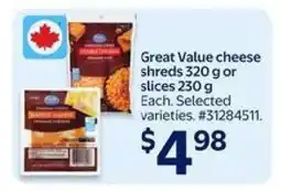 Walmart Great Value cheese shreds or slices offer