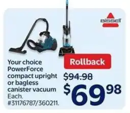 Walmart PowerForce Compact Upright or Bagless Canister Vacuum offer