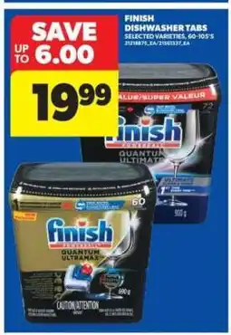 Real Canadian Superstore FINISH DISHWASHER TABS offer