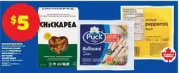 Real Canadian Superstore Chickapea Pasta, Puck Halloumi, No Name Sliced Meat offer