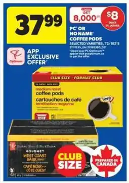 Real Canadian Superstore PC or No Name Coffee Pods offer