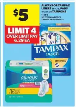 Real Canadian Superstore Always or Tampax Liners, Pads, or Tampons offer