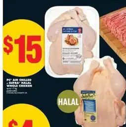 No Frills PC Air Chilled or Sufra Halal Whole Chicken offer