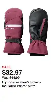 Sport Chek Ripzone Women's Polaris Insulated Winter Mitts offer