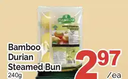 T&T Supermarket BAMBOO DURIAN STEAMED BUN offer