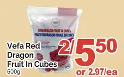 T&T Supermarket VEFA RED DRAGON FRUIT IN CUBES offer