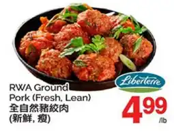 T&T Supermarket RWA GROUND PORK offer