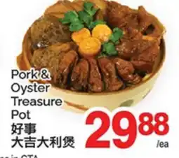 T&T Supermarket PORK & OYSTER TREASURE POT offer