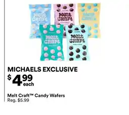 Michaels Melt Craft Candy Wafers offer
