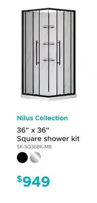 Bath Depot Nilus Collection 36 x 36 Square shower kit offer