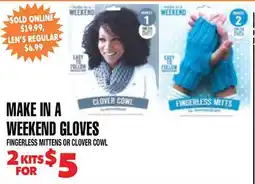 Len's Mill Stores MAKE IN A WEEKEND GLOVES offer