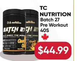Healthy Planet TC NUTRITION Batch 27 Pre Workout offer