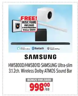 2001 Audio Video HWS800D/HWS801D SAMSUNG Ultra-slim 3.1.2ch. Wireless Dolby ATMOS Sound Bar offer