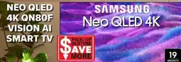 2001 Audio Video SAMSUNG 65 NEO QLED 4K QN80F VISION AI SMART TV offer