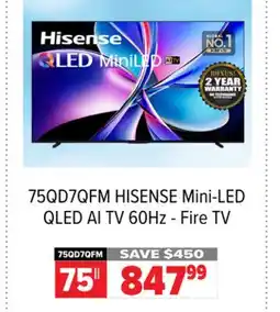 2001 Audio Video 75QD7QFM HISENSE 75 Mini-LED QLED AI TV 60Hz - Fire TV offer