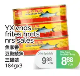 T&T Supermarket YX VNDS FRITES HRCTS NRS SALÉS, 184gx3 offer