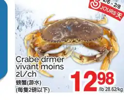 T&T Supermarket CRABE DRMER VIVANT MOINS 2L/CH offer