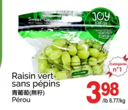 T&T Supermarket RAISIN VERT SANS PÉPINS offer