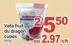 T&T Supermarket VEFA FRUIT DU DRAGON CUBES offer