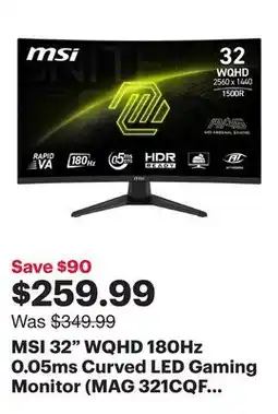 Best Buy MSI 32 WQHD 180Hz 0.05ms Curved LED Gaming Monitor (MAG 321CQF E18) - Metallic Black offer